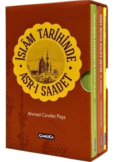İslam Tarihinde Asr-ı Saadet Kutulu Set / Ahmed Cevdet Paşa