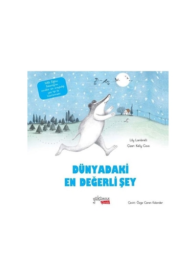 Dünyadaki En Değerli Şey - Lily Lambeli - Yakamoz Yayınları