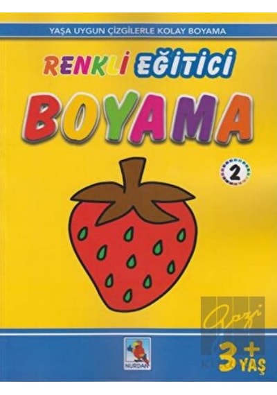 Renkli Eğitici Boyama 2 - 3+ Yaş Nurdan Yayınları  -  Nurdan Yayınları