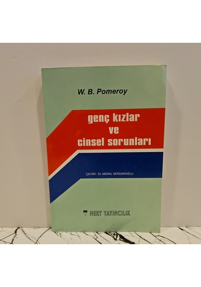 Genç Kızlar Ve Cinsel Sorunları W.b. Pomeroy