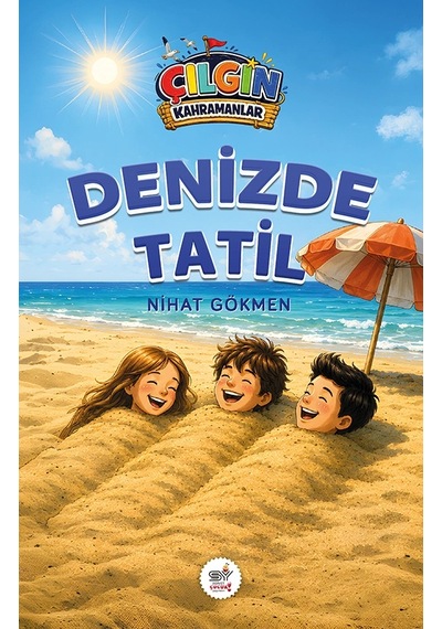 Çılgın Kahramanlar - Denizde Tatil
