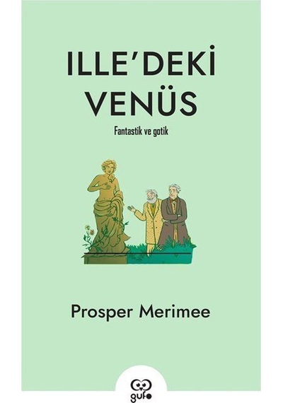 Ille'deki Venüs / Prosper Merimee