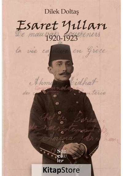 Esaret Yılları 1920-1923 - Dilek Doltaş - Sözcükler