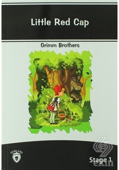 Little Red Cap İngilizce Hikaye Stage 1 - Grimm Brothers - Dorlion Yayınevi