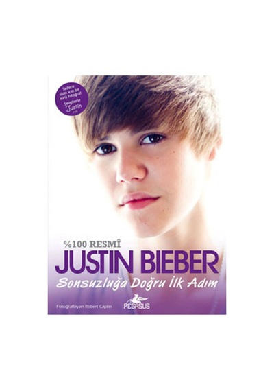 Justin Bieber - Sonsuzluğa Doğru İlk Adım