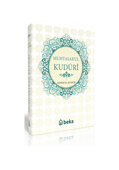 Hanefi Mezhebine Ait Fıkıh Metni - Muhtasarul Kuduri