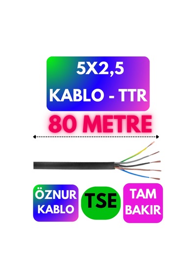 Öznur 5x2,5 Ttr Kablo Siyah Metre Seçenekli - 80 Metre