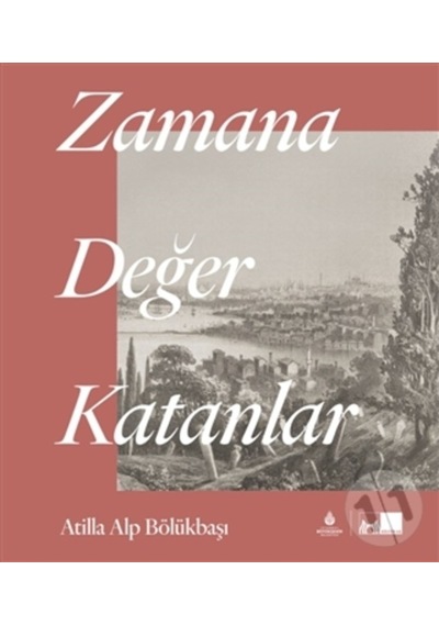 Zamana Değer Katanlar