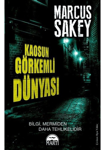 Kaosun Görkemli Dünyası- Martı Yayınları
