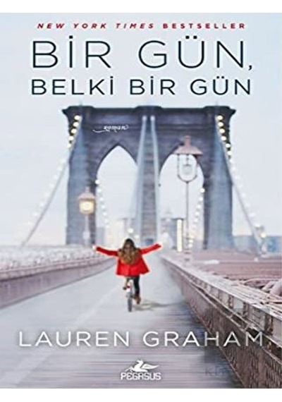 Bir Gün Belki Bir Gün - Lauren Graham - Pegasus
