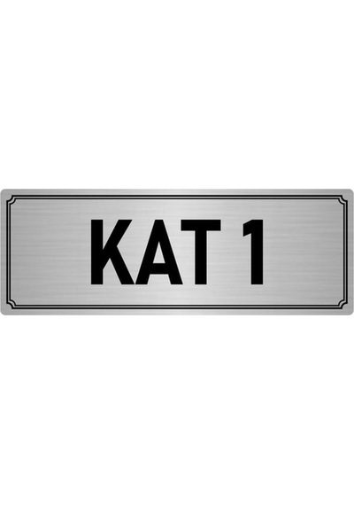 Metal Yönlendirme Levhası, Departman Kapı İsimliği Kat 1 10x20 cm Gümüş Renk