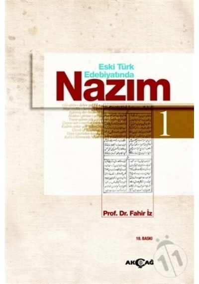 Eski Türk Edebiyatında Nazım Cilt: 1- Akçağ Yayınları