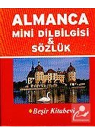 Almanca Mini Dilbilgisi ve Sözlük / Metin Yurtbaşı