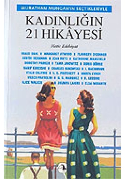 Kadınlığın 21 Hikayesi- Metis Yayınları