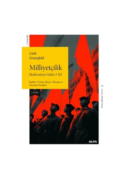 Milliyetçilik - Moderniteye Giden 5 Yol