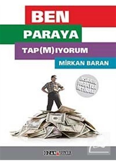 Ben Paraya Tapmıyorum - Mirkan Baran - Ozan Yayıncılık