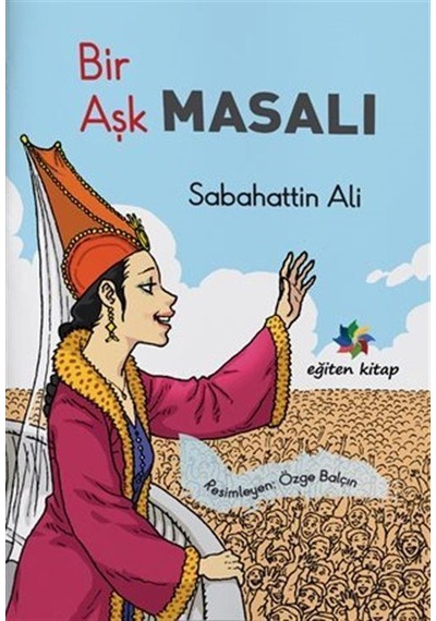 Bir Aşk Masalı / Sabahattin Ali