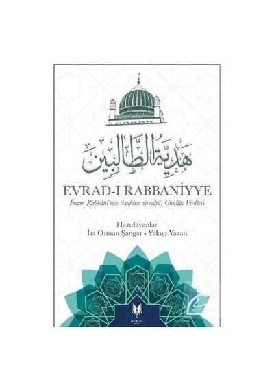 Evrad-I Rabbaniyye Imam Rabbani'Nin Günlük Virdleri