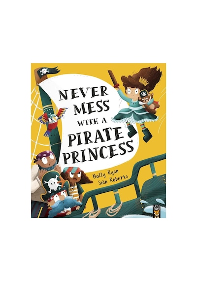 Never Mess With A Pirate Princess