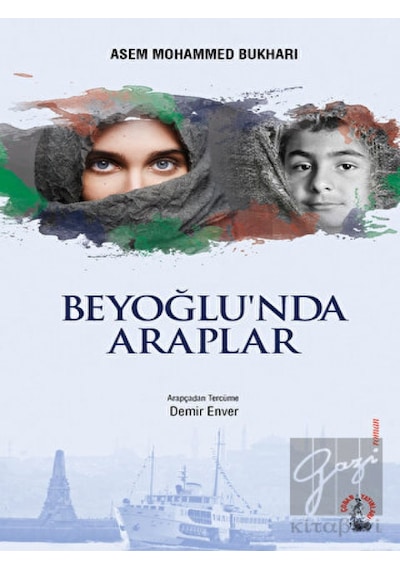 Beyoğlu'nda Araplar - Asem Mohammed Bukhari - Çoban Yayınları