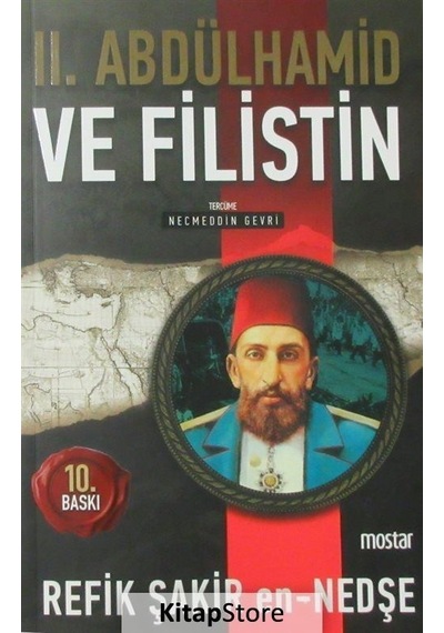 Kitapstore Sultan Ii. Abdülhamid Ve Filistin - Refik Şakir En-Nedşe