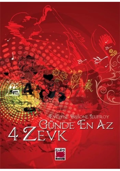 Günde En Az 4 Zevk Ciltsiz