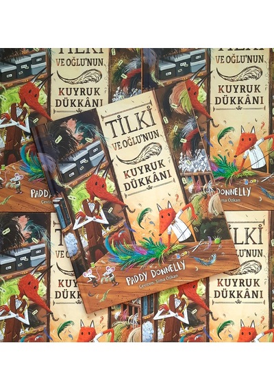 Tilki ve Oğlu'nun Kuyruk Dükkânı (Sert Kapak) - Resimli Hikâye Kitabı / 3 yaş +