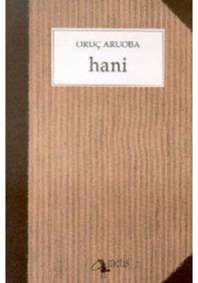 Hani Metis Yayınları Oruç Aruoba