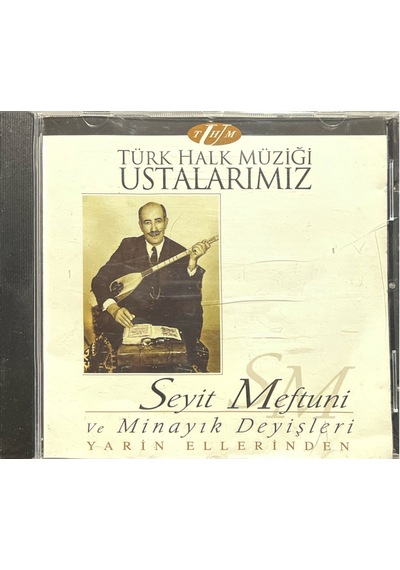 Plak Değildir Cd Dir Cd Türk Halk Müziği Ustalarımız Seyit Meft