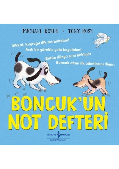 Boncuk'un Not Defteri - Michael Rosen - İş Bankası Kültür Yayınları