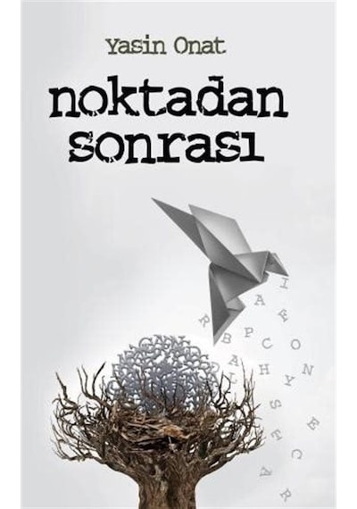 Noktadan Sonrası - Yasin Onat - Vadi Yayınları