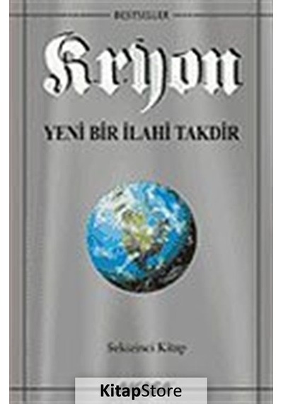 Kryon: Yeni Bir Ilahi Takdir / 8. Kitap / Lee Carroll