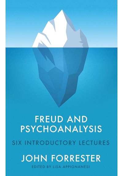 Freud And Psychoanalysis: Six Introductory Lectures
