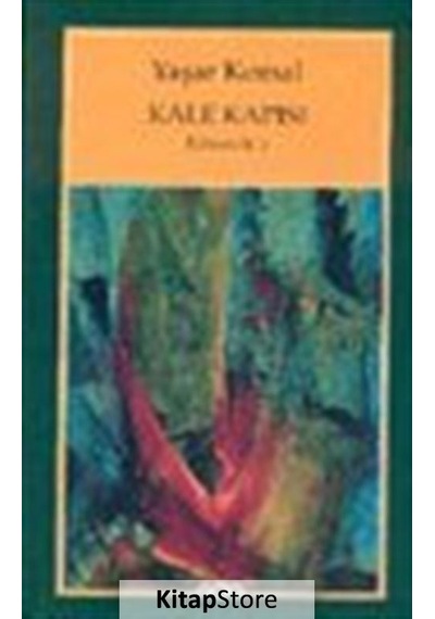 Kitapstore Kale Kapısı Kimsecik 2 / Yaşar Kemal