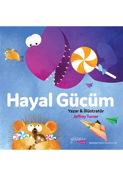 Hayal Gücüm / Jeffrey Turner