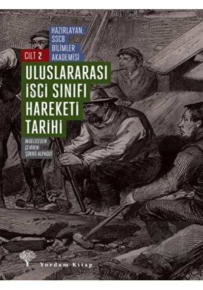 Uluslararası İşçi Sınıfı Hareketi Tarihi 2 Yordam Kitap