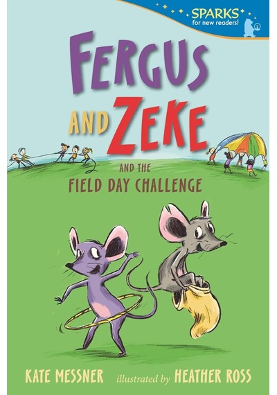 Fergus And Zeke And The Field Day Challenge