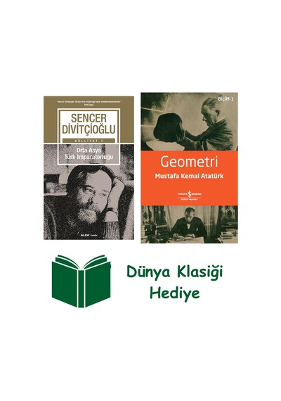 Orta Asya Türk İmparatorluğu + Geometri + Dünya Klasiği Hediye