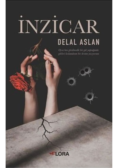 İnzicar - Delal Aslan - Flora