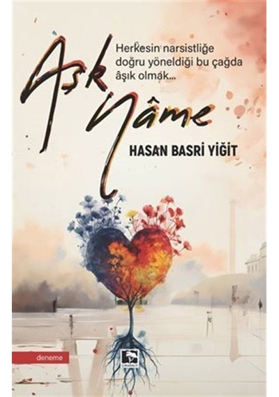 Aşkname / Hasan Basri Yiğit