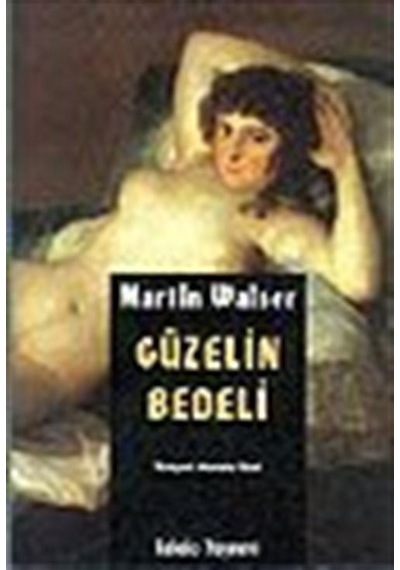 Güzelin Bedeli / Martin Walser