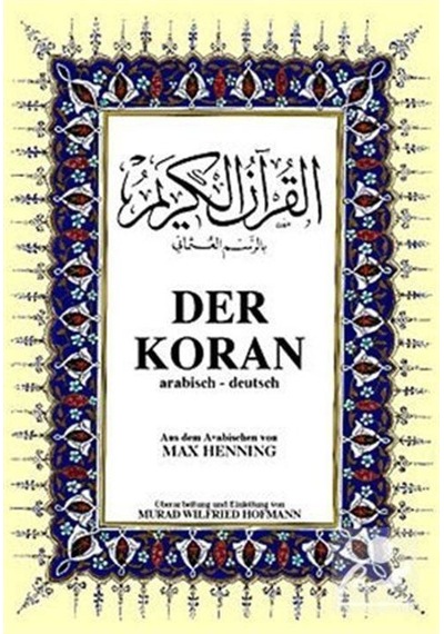 Der Koran ( Arapça-Almanca) Büyük Boy - Max Henning - Çağrı Yayınları