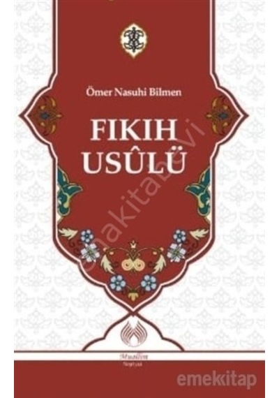 Fıkıh Usulü  - Ömer Nasuhi Bilmen  - Muallim Neşriyat