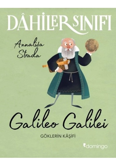 Tcx Dahiler Sınıfı: Galileo Galilei - Göklerin Kâşifi