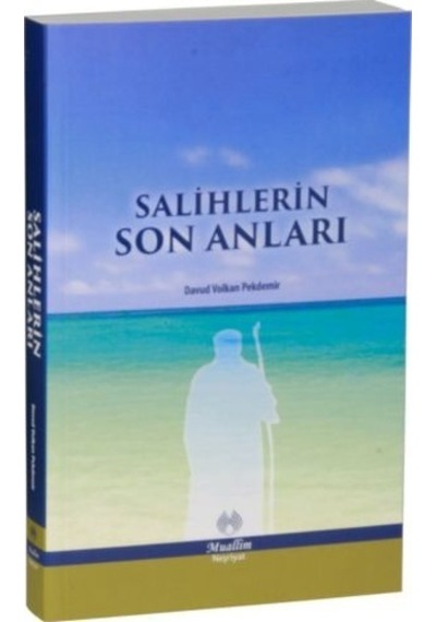 Salihlerin Son Anıları