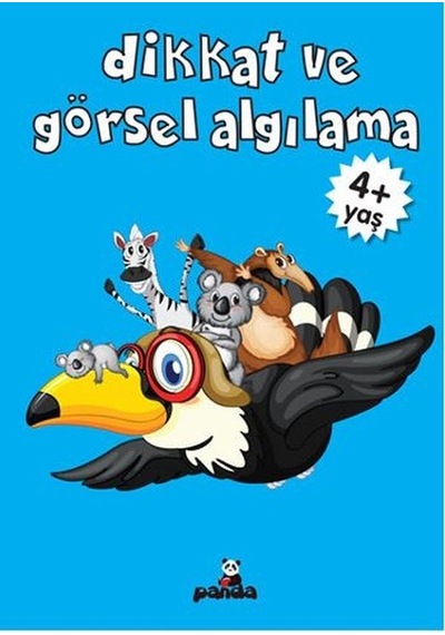 Dikkat ve Görsel Algılama +4 Yaş - Deniz Gökmeriç - Panda