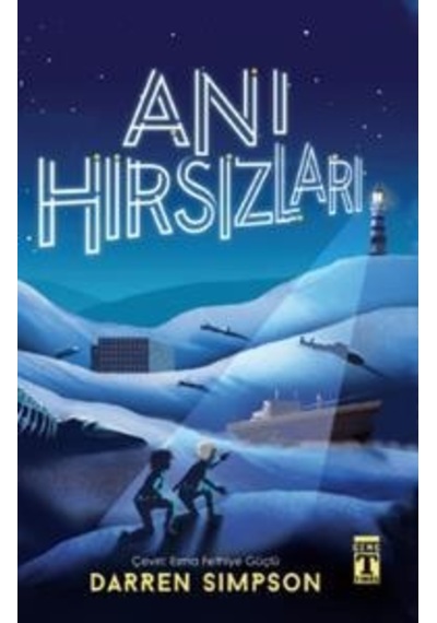 Anı Hırsızları Darren Simpson İlk Genç Timaş Yayınları