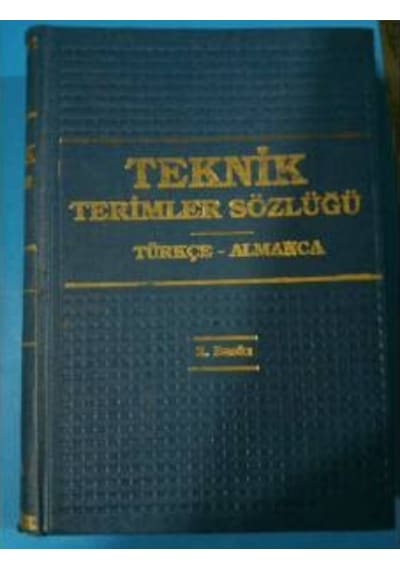Teknik Terimler Sözlüğü Türkçe- Almanca