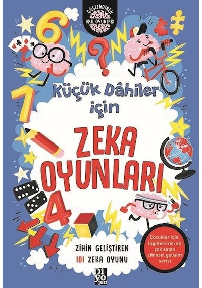 Küçük Dahiler İçin Zeka Oyunları - Gareth Moore - Diyojen Yayıncılık