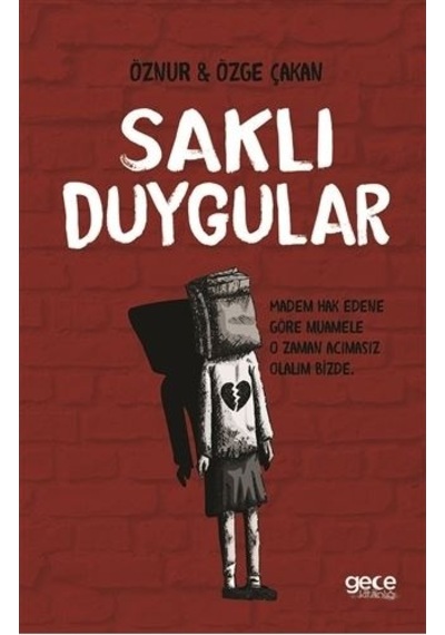 Saklı Duygular - Öznur Çakan -  Özge Çakan - Gece Kitaplığı